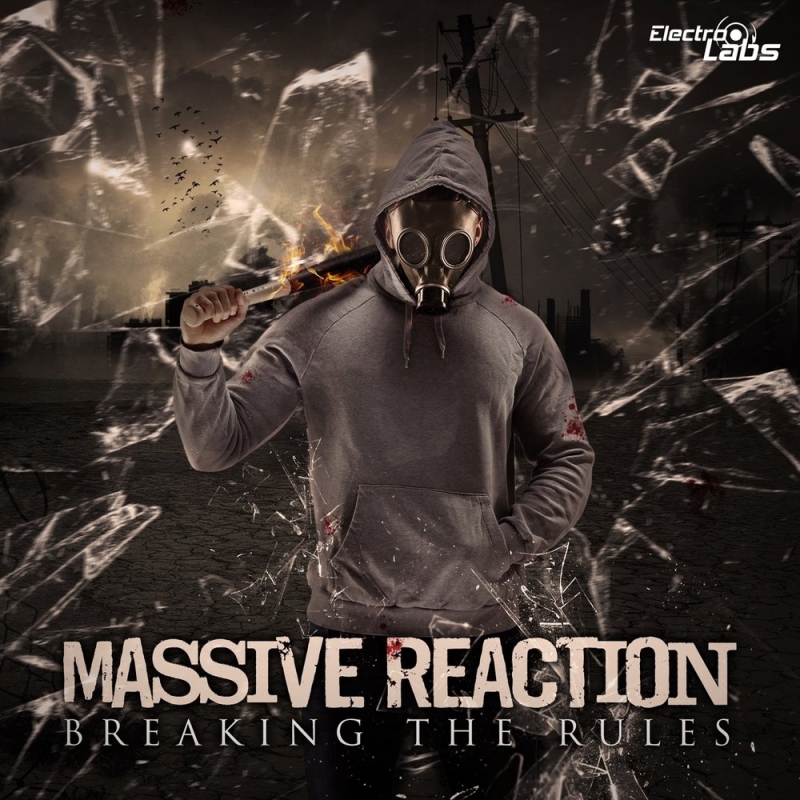 Massive Reaction - Breaking The Rules - 2014