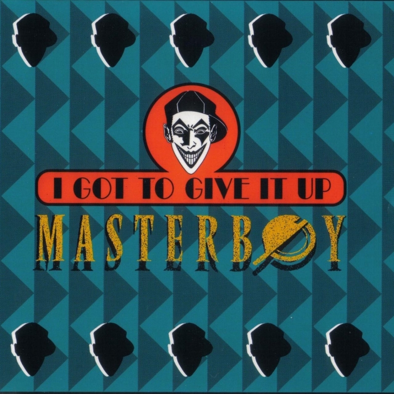 Masterboy - I got to give it up