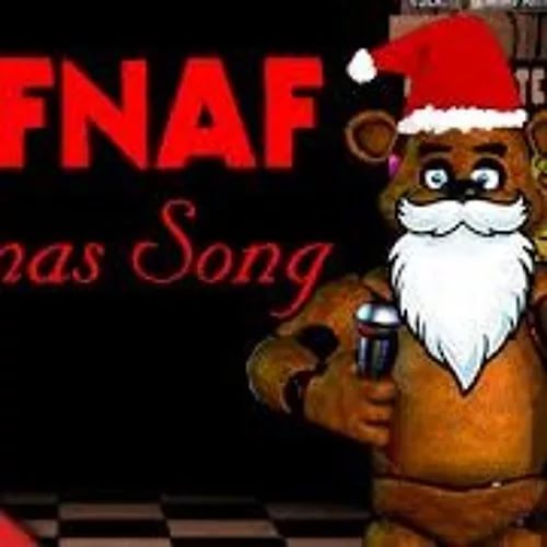 Merry FNAF Chrisas Song