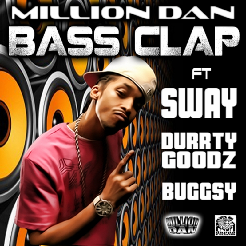 Bass Clap - Dubstep Mix feat. Sway [Dirty]