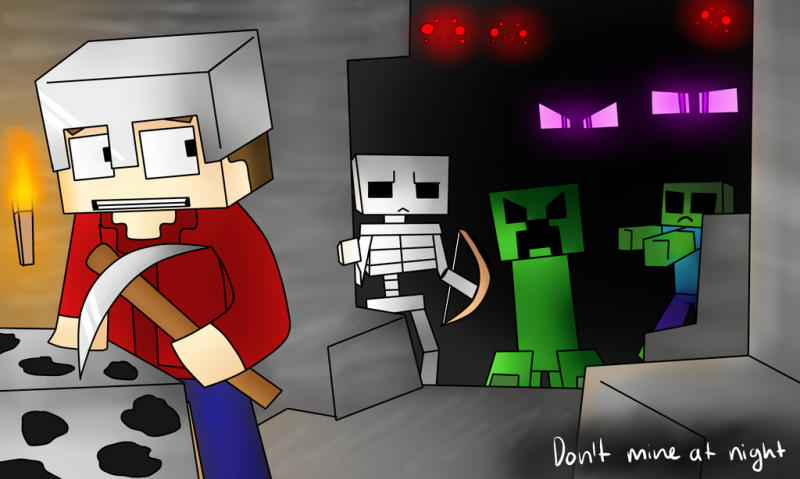 Don't Mine at Night