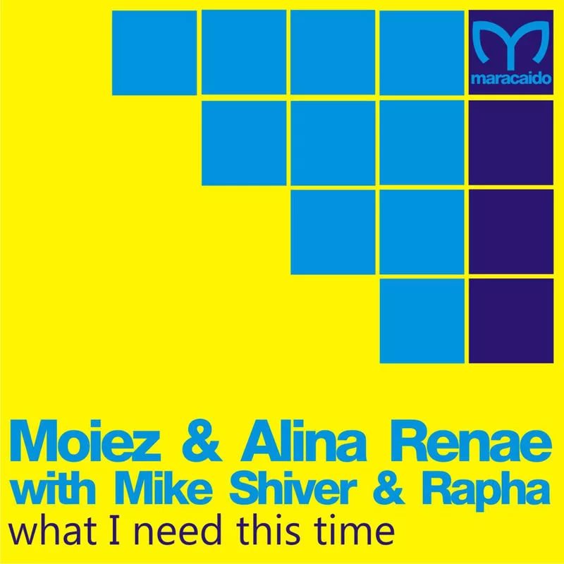 Moiez & Alina Renae with Mike Shiver & Rapha - What I Need This Time with Mike Shiver & Rapha [Ronski Speed Remix]