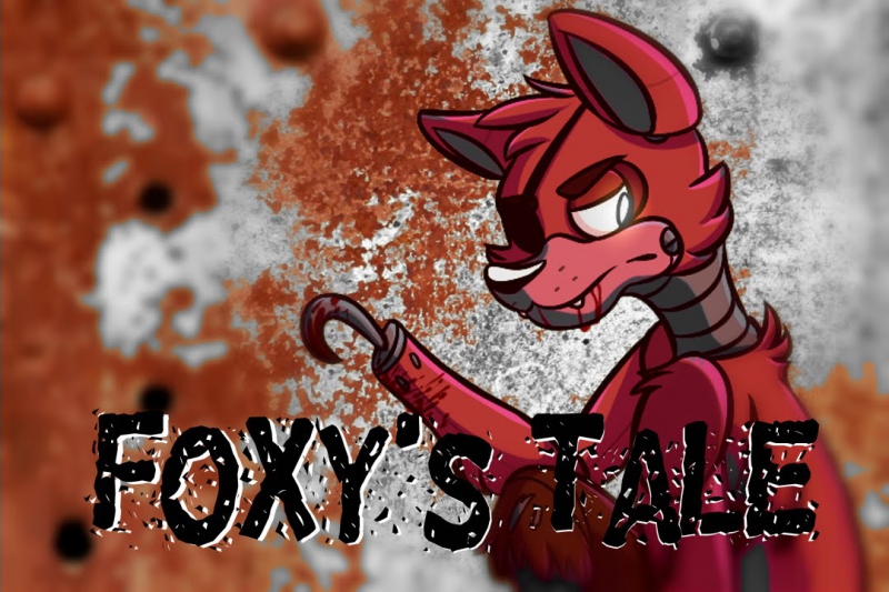 "Foxy's Tale" Five Nights at Freddy's Song