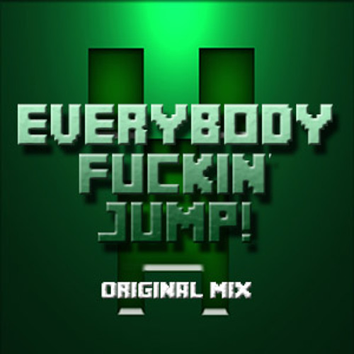 Музыка для игры в Unturned - Everybody Fucken Jump