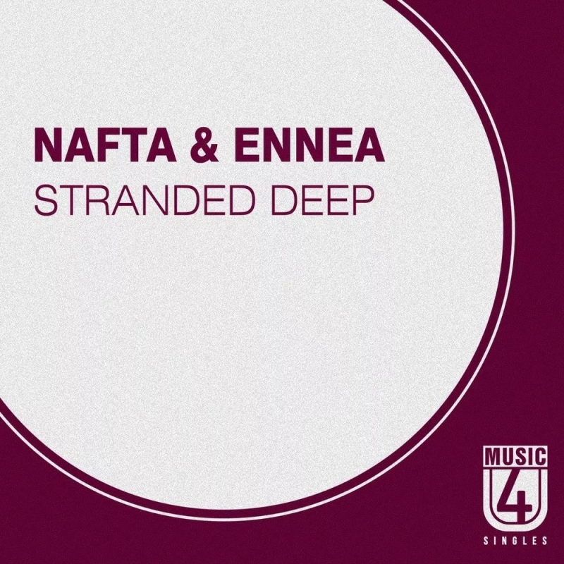 Nafta & Ennea - Stranded Deep [Stroberia]
