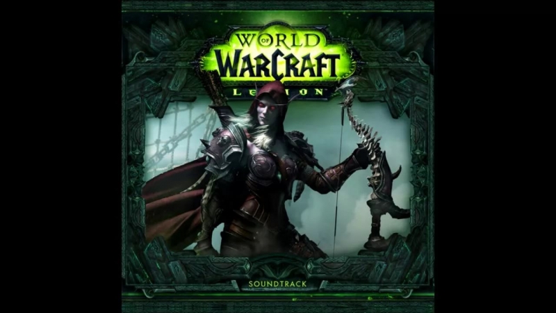 Neal Acree - Anduin Part 2 OST World of Warcraft Legion