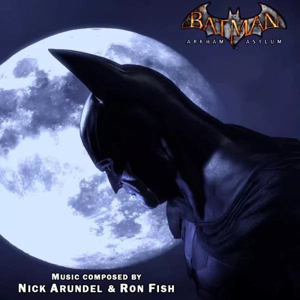 Nick Arundel & Ron Fish - The Darkest Knight OST Baan Arkham Asylum