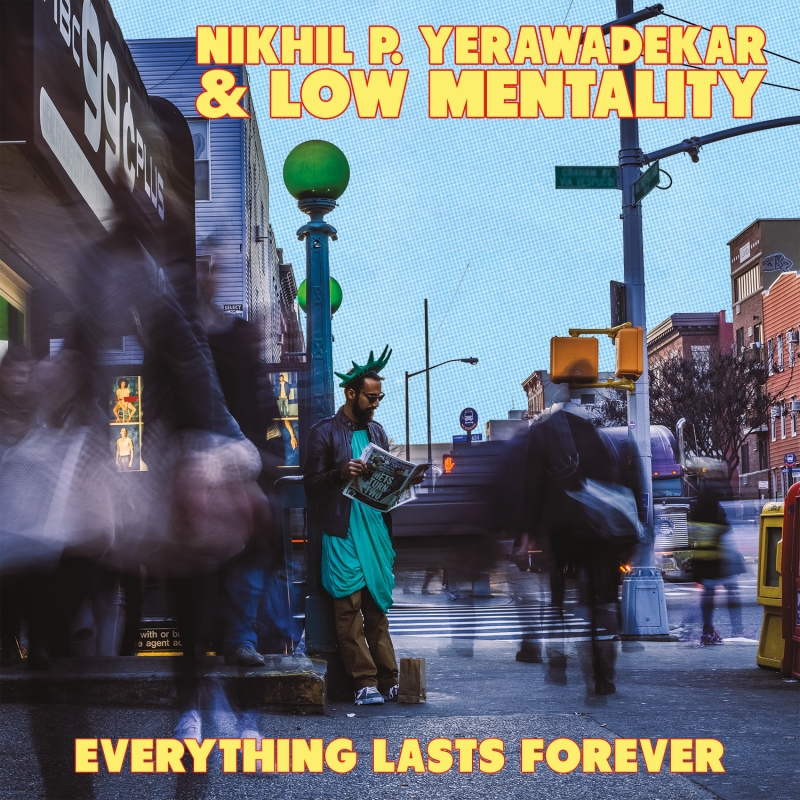 Nikhil P. Yerawadekar & Low Mentality