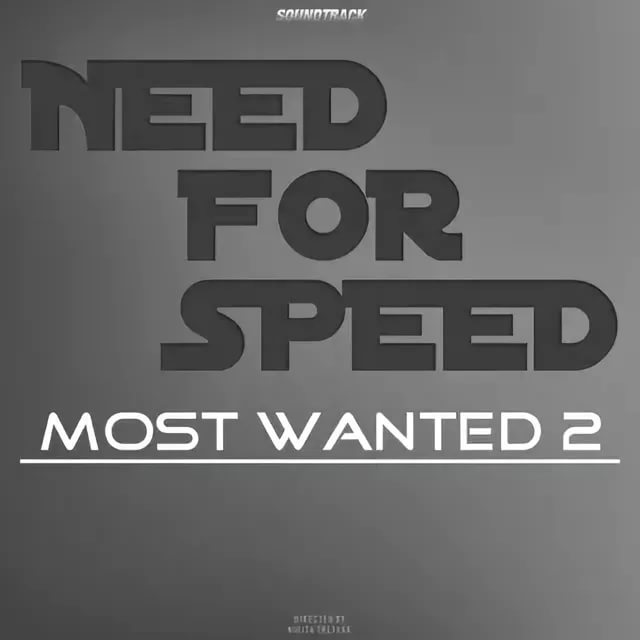 [PMV] Music NEED FOR SPEED MOST WANTED 2 Soundtrack