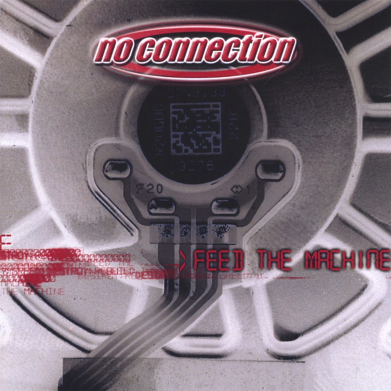 No Connection - Feed the Machine