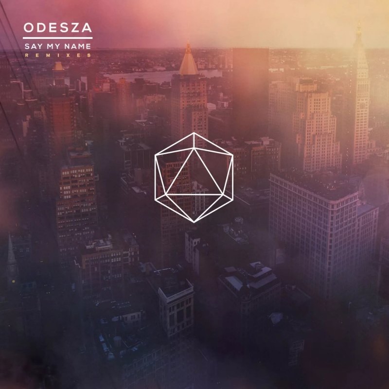 ODESZA feat. Zyra - Say My Name GANZ Remix