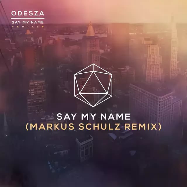 ODESZA feat. Zyra - Say My Name Hayden James Remix