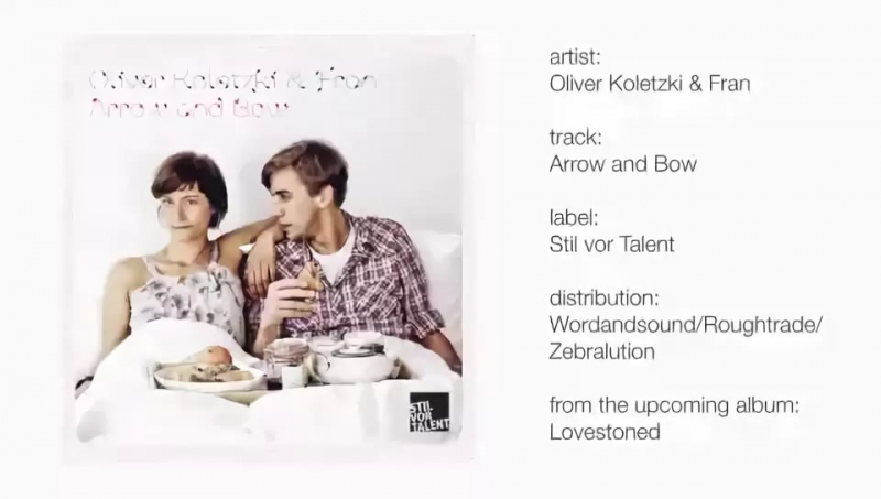 Oliver Koletzki & Fran - Arrow And Bow