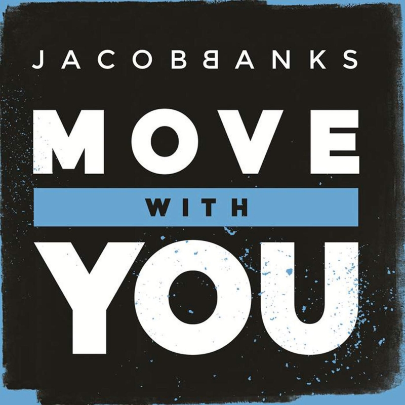 OST FIFA 15 | Jacob Banks - Move With You
