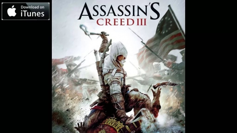 OST Game "Assassin's Creed 3" - Farewell