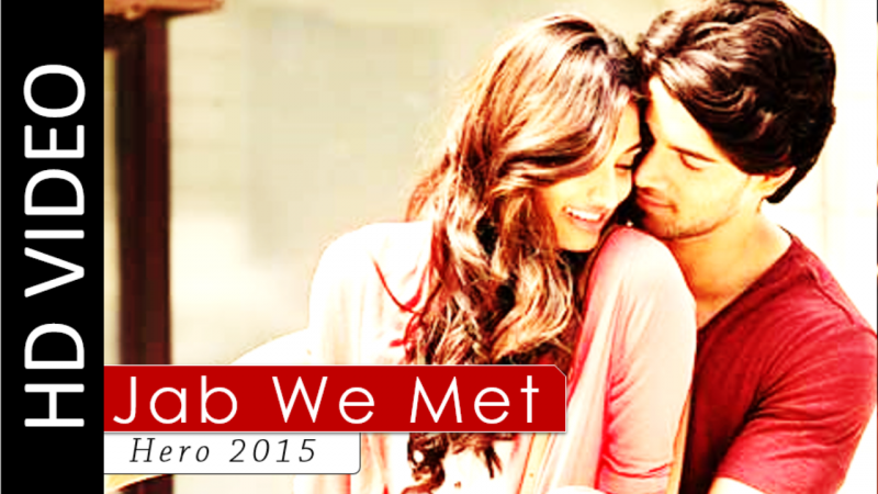 OST Герой / Hero (2015) - Jab We Met