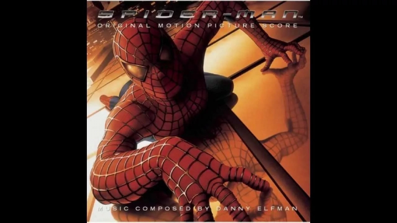 (OST Spider-Man) Danny Elfman - Main Titles