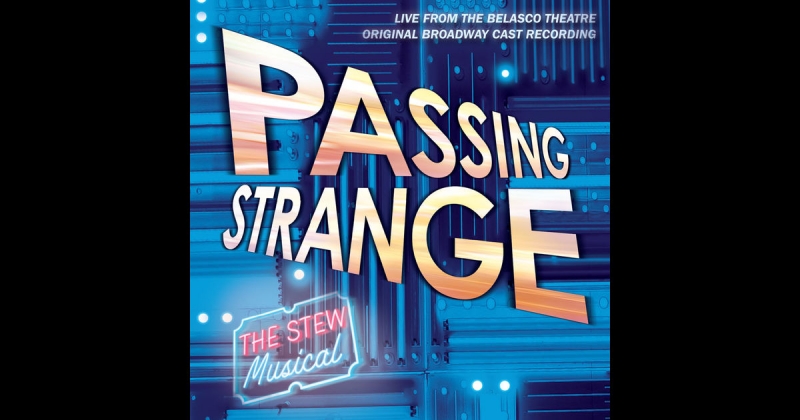 Passing Strange Original Broadway Cast