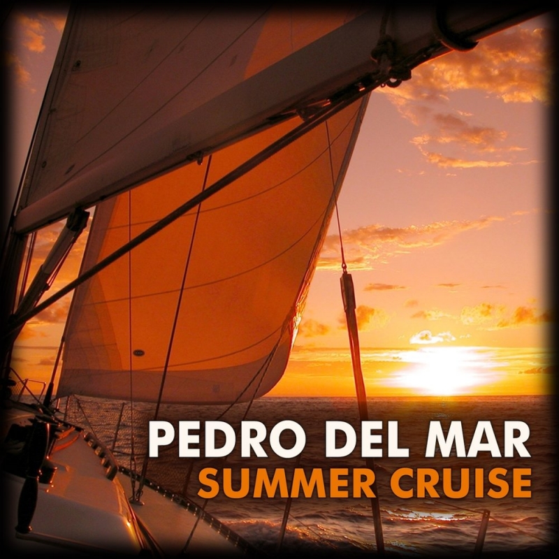 Pedro Del Mar - Summer Cruise Summer Kiss Intro Mix <- by BastioN