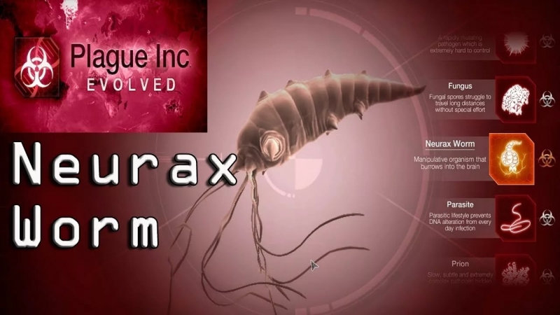 Plague Inc Evolved - Neurax Worm