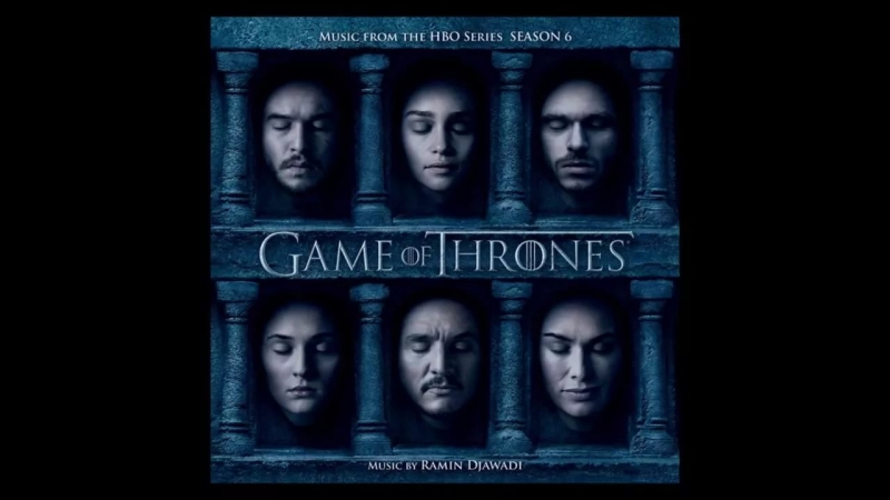 Ramin Djawadi - Light of the Seven Game of Thrones Season 6, 10 episode