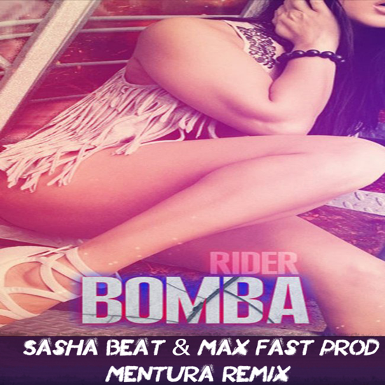 RiDer - Bomba Sasha beat & Max Fast prod[ russian_electro ] RuSSiaN ELECRO 2013