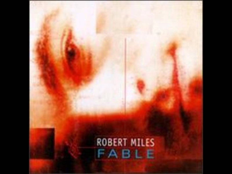 Robert Miles - Fable Dream Version