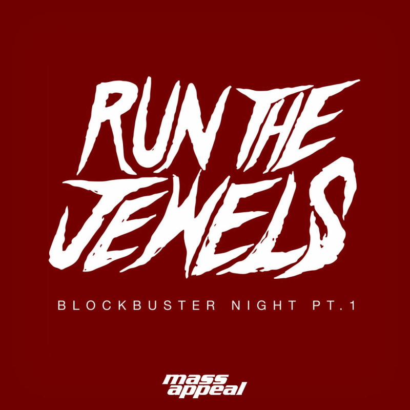 Run The Jewels - Blockbuster Night Need for Speed 2015 OST