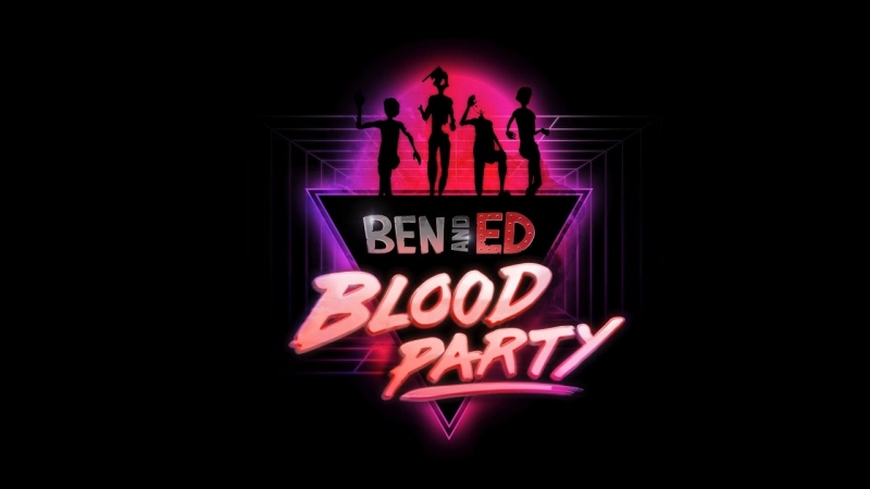 Ben and Ed Blood Party OST