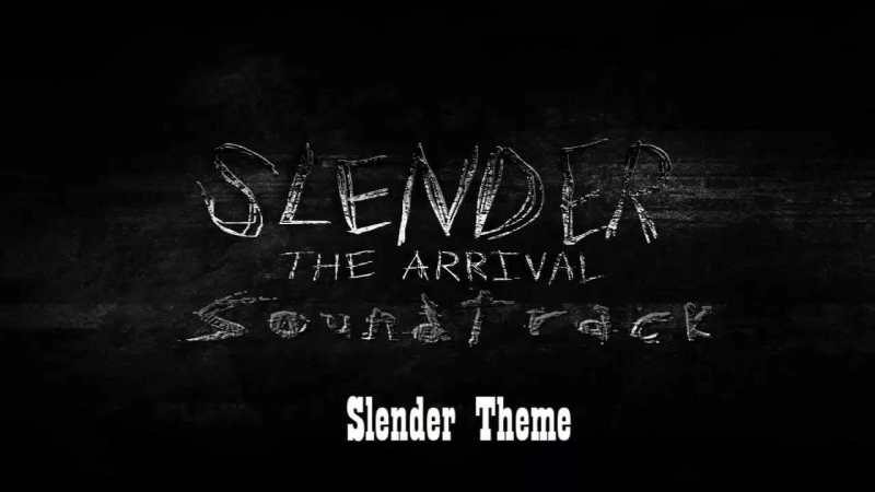 Slender The Arrival (Soundtrack)