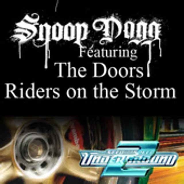 Snoop Dogg OST-NFS Underground 2 - Riders On The Storm