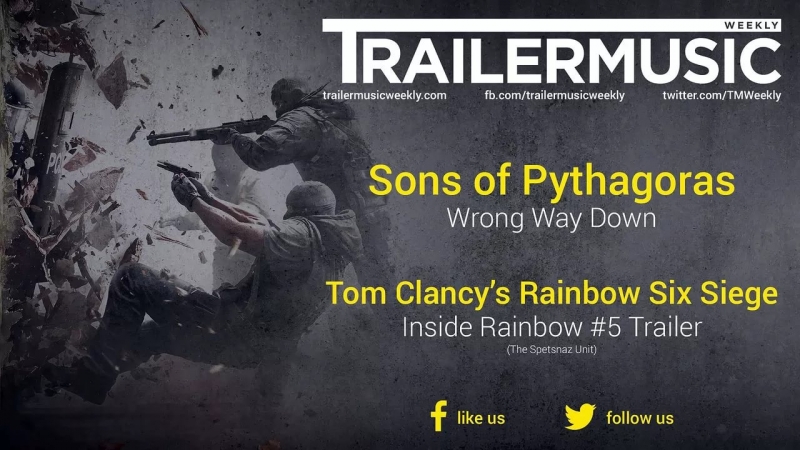 Sons of Pythagoras - Victorious Bastards [OST Tom Clancys Rainbow Six Siege] 2 часть трейлера №5