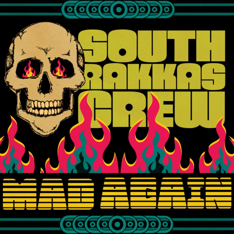 South Rakkas Crew - Mad Again OG Dancehall Mix