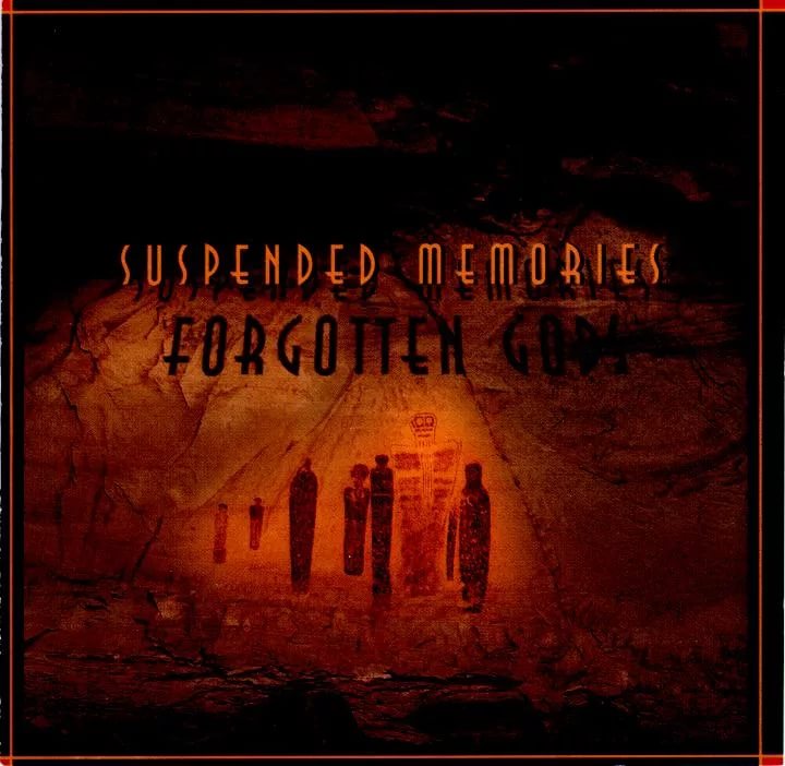 Steve Roach, Jorge Reyes & Suso Saiz as Suspended Memories - Forgotten Gods [Ruslan] - Night Devotion