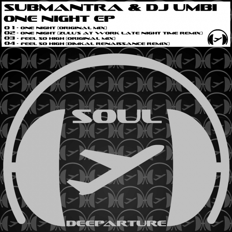 Submantra - One Night - Zulu's at Work Late Night Time Remix