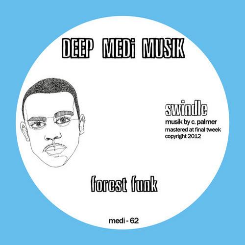 Swindle - Forest Funk
