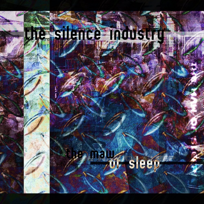 The Silence Industry - Dreaming Of Sleep