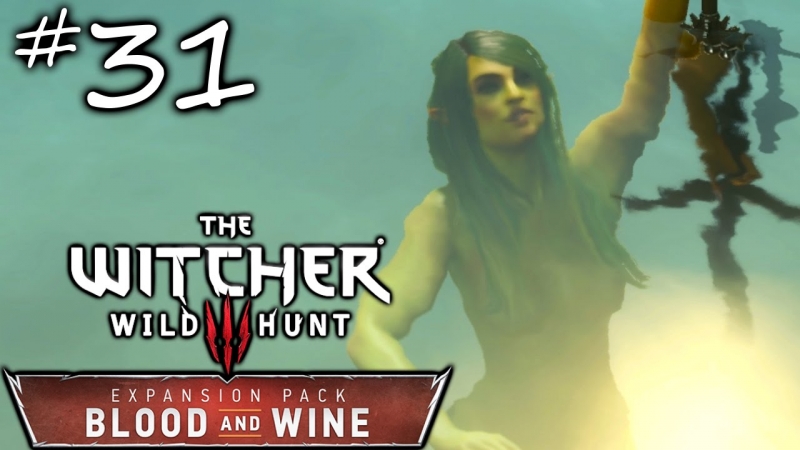 The Witcher 3 [Blood And Wine] - Lady of the Lake