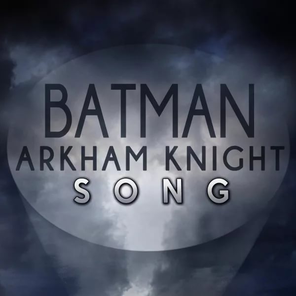 TryHardNinja - Baan Arkham Knight Song