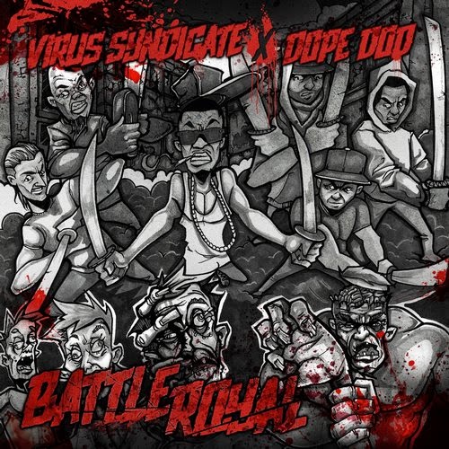 Virus Syndicate, Dope D.O.D. - Battle Royal Proxima Remix
