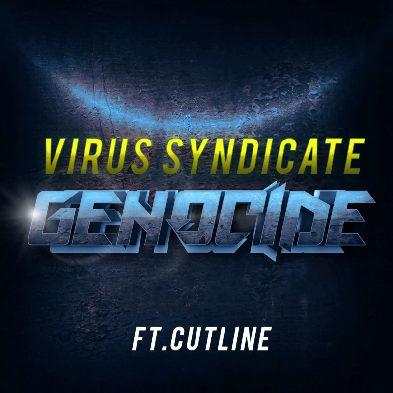 Virus Syndicate - Genocide feat. Cutline