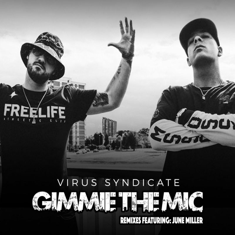 Virus Syndicate - Gimme the Mic
