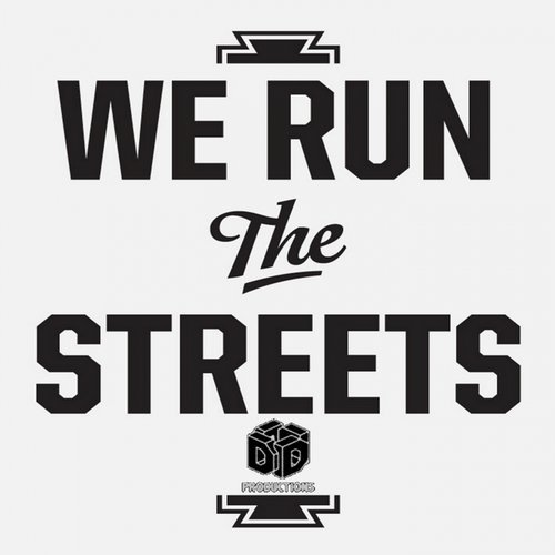 Drunken Masters - We Run The Streets