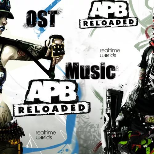 Troubled Times APB Reloaded OST