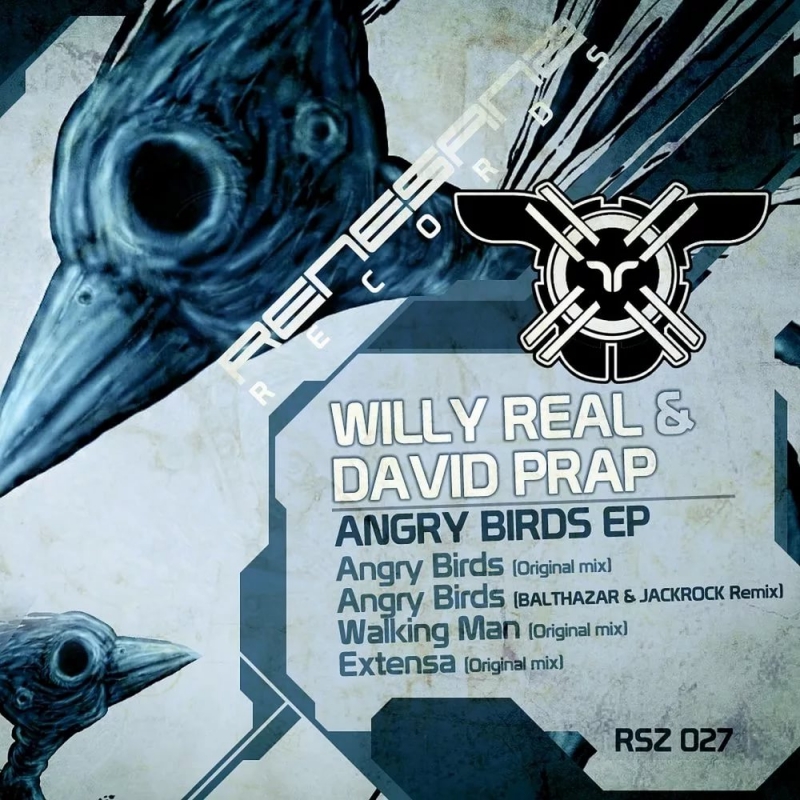 Willy Real & David Prap - Angry Birds Balthazar & JackRock remix