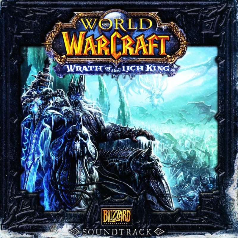 (World Of Warcraft  Wrath Of The Lich King OST) Blizzard Entertainment