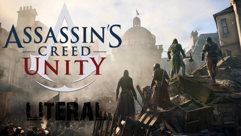 ZaKToMsK - Assassin's Creed Unity №1Литерал