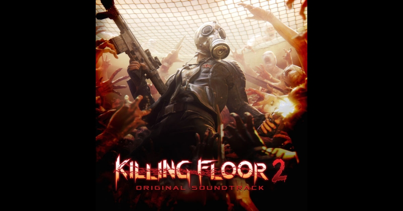 Recombinant OST "Killing Floor 2"